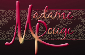 Welcome Madame Rouge Clients